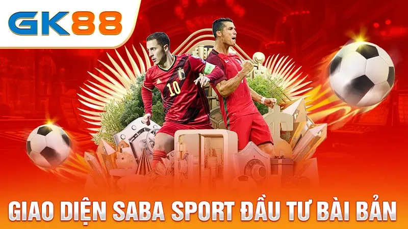 Giao-dien-saba-sport-dau-tu-bai-ban-GK88_1_11zon