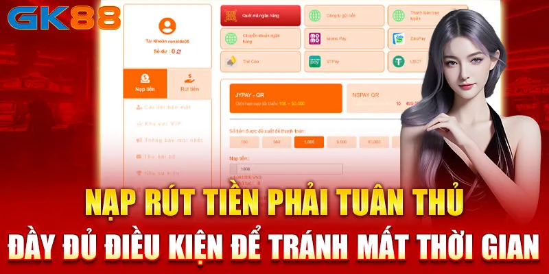 Nạp tiền phải đầy đủ điều kiện để tránh mất thời gian