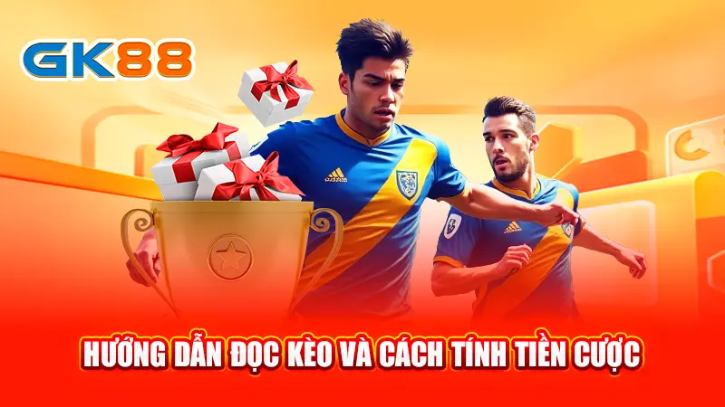3-huong-dan-doc-keo-va-cach-tinh-tien-cuoc